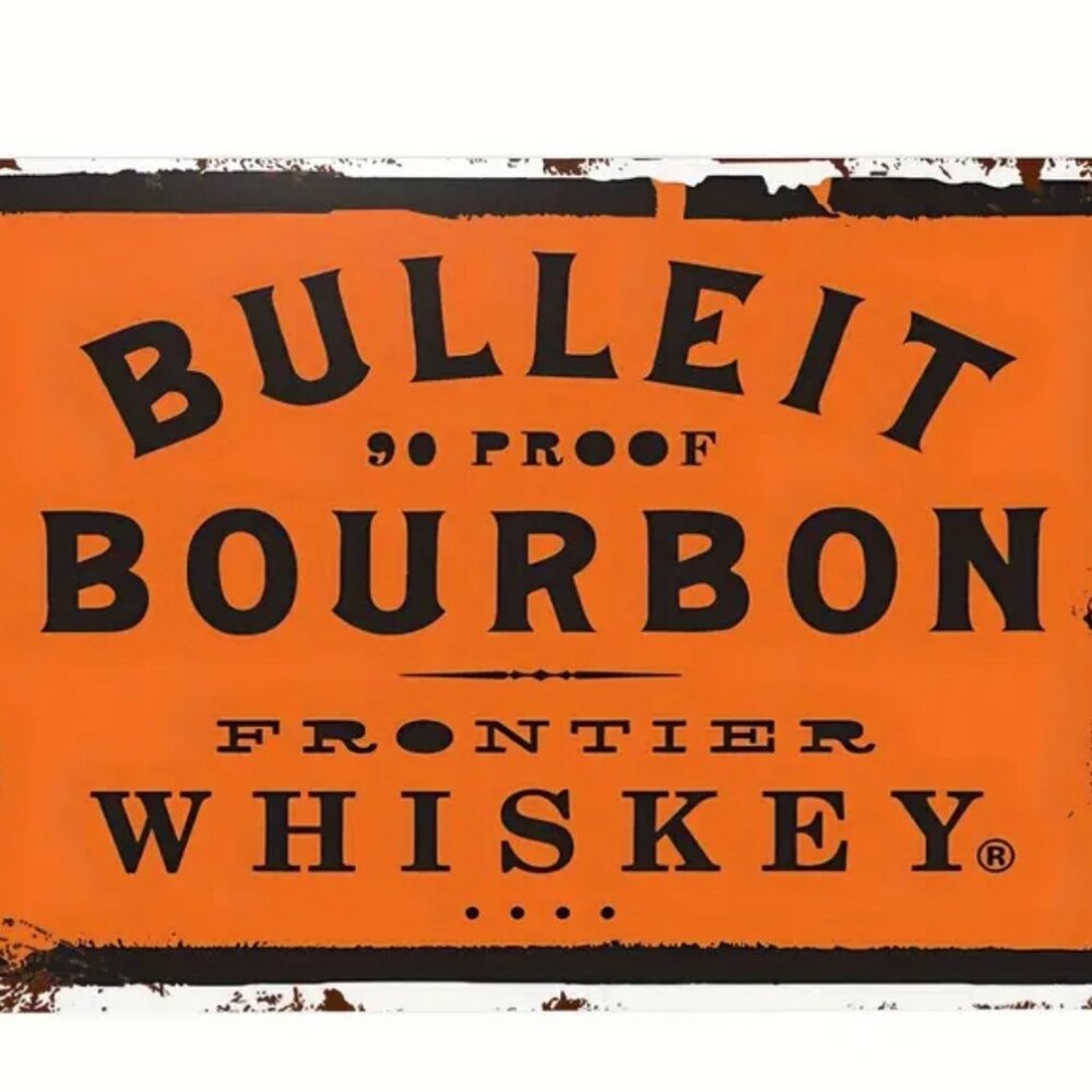 Bulleit Bourbon Whiskey Wall Art Sign 8"x12"